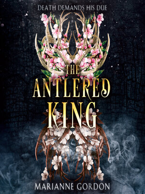 cover image of The Antlered King